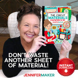 The Cricut Materials Handbook: Take the Guesswork Out of Materials, Blades, Mats & Cut Settings – Digital Download